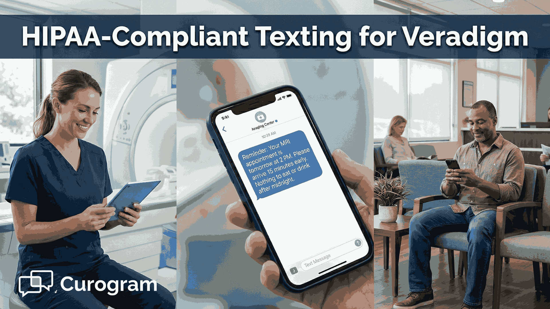 Medical staff and patient receiving HIPAA-compliant appointment reminder text message