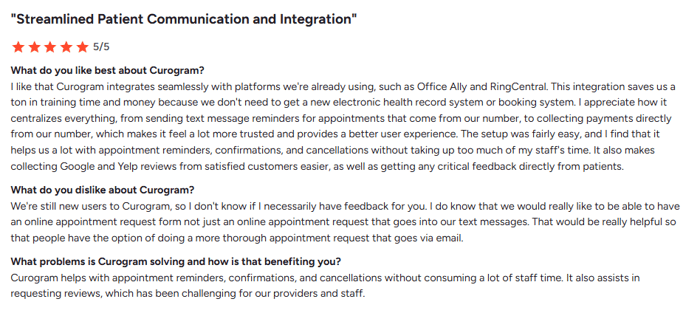 A review praising Curogram's streamlined communicaiton and integration