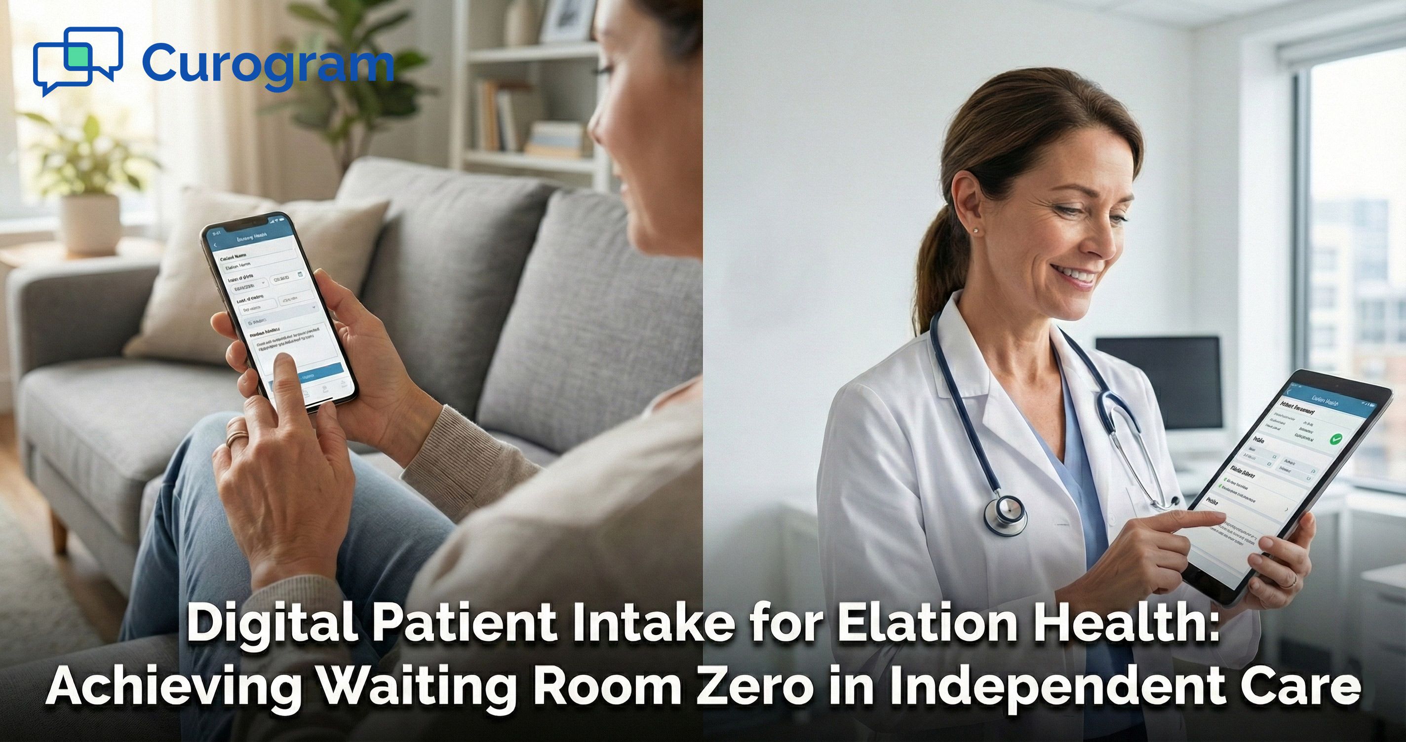Digital Patient Intake for Elation Health: Achieving Waiting Room Zero