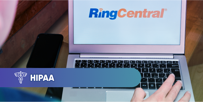 Is RingCentral HIPAA Compliant?
